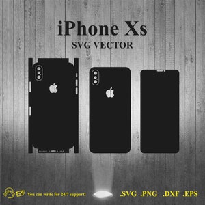 May include: Three black iPhone Xs phone silhouettes, one with a back view, one with a front view, and one with a side view. The phone silhouettes are on a wood grain background. The text "iPhone Xs" and "SVG VECTOR" are above the silhouettes. The text ".SVG .PNG .DXF .EPS" is below the silhouettes.