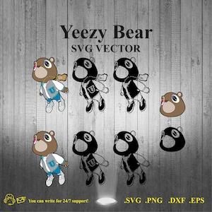 May include: A digital illustration of a cartoon bear wearing a blue and grey jacket with a black vest and black pants. The bear has brown fur, a black nose, and a pink tongue. The bear is wearing a black hat with a white brim. The bear is holding a small brown bag in its right paw. The bear is standing on a white background. The text "Yeezy Bear SVG VECTOR" is above the bear. The text ".SVG .PNG .DXF .EPS" is below the bear.