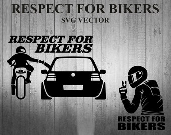 Respect for Bikers SVG vector