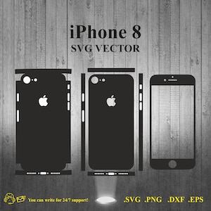May include: A black and white vector illustration of an iPhone 8 silhouette. The image includes the front, back, and side views of the phone. The text "iPhone 8" and "SVG VECTOR" is displayed above the image. The text "You can write for 24/7 support!" is displayed below the image. The text ".SVG .PNG .DXF .EPS" is displayed below the image.