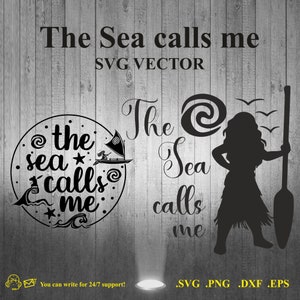 The Sea Calls Me Moana SVG vector