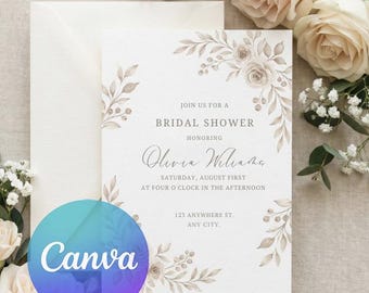 May include: A white bridal shower invitation card with beige floral illustrations and text that reads Join us for a bridal shower honoring Olivia Williams, Saturday, August first at four o'clock in the afternoon, 123 anywhere st. any city.