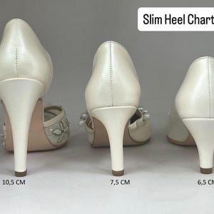 May include: Three pairs of ivory-colored slim heel shoes are displayed, showcasing different heel heights. The heels measure 10.5 cm, 7.5 cm, and 6.5 cm. The image includes the text "Slim Heel Chart".