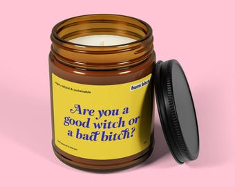 Are You a Good Witch or a Bad Bitch? | Feminist Candle | Friend Gift | Wizard of Oz | Dopamine Decor | Wicked