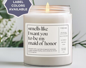 Maid of Honor Proposal Candle, Will You Be My Maid of Honor Gift, Bridal Party Gifts, Smells Like You're a Maid of Honor, Proposal Box Ideas