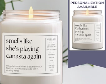 Custom Canasta Gift, Personalized Candle for Canasta Player, Smells Like She's Playing Canasta Again, Game Night Gift, Canasta Hostess Gift
