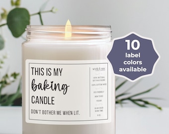 Gift for Baker, Candle for Someone Who Loves to Bake, Baking Lover Gift, Funny Pastry Chef Candle, Host or Housewarming Gift, Hobby Candle