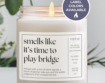 Bridge Gift, Funny Candle for Bridge Player, Smells Like It's Time To Play Bridge, Game Night Gift, Bridge Host Gift for Her, Card Night