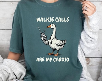 Funny Goose Walkie Calls Are My Cardio T-Shirt: School Counselor Psychologist SPED Gift