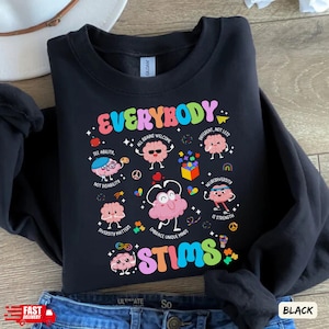 Everybody STIMS Sweatshirt, Brain Design für Neurovielfalt, Autismus, ADHS, Inklusionsbewusstsein, SPED Lehrer, Aba, Rbt Geschenke