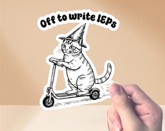 Funny Cat Scooter Off to Write IEPs SPED Teacher Sticker: Autism Awareness Gift