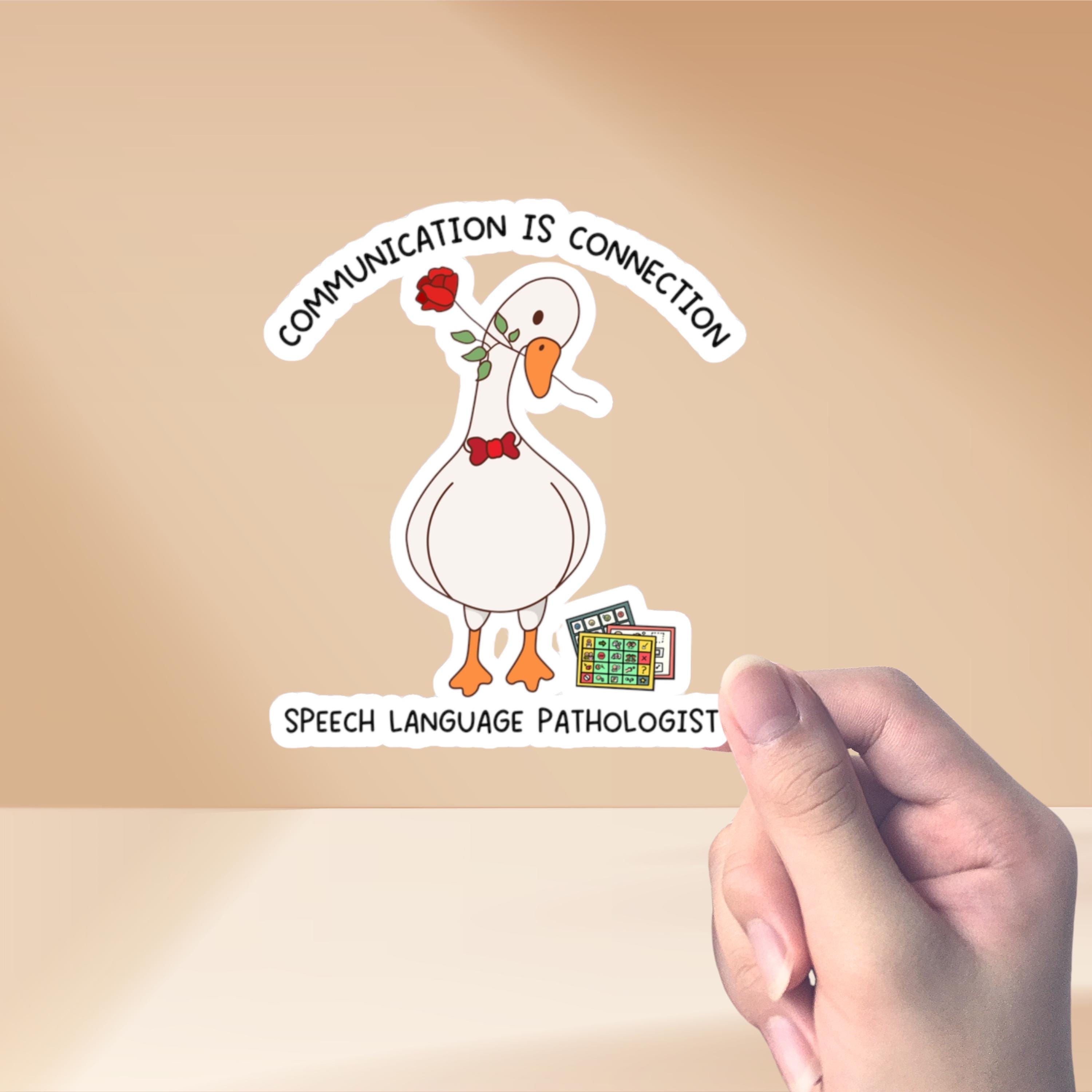 Slp Sticker Silly Silly Goose SLP Sticker: Communication is Connection, Speech Therapy ...