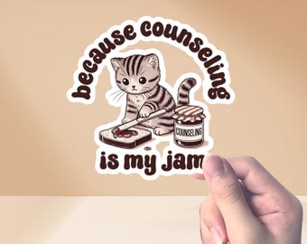 Funny Counseling is My Jam Cat Sticker: School Counselor & Psychologist Gift