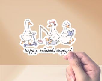 Silly Goose Happy Relaxed Engaged ABA Philosophy Sticker Behavior Analyst Gift