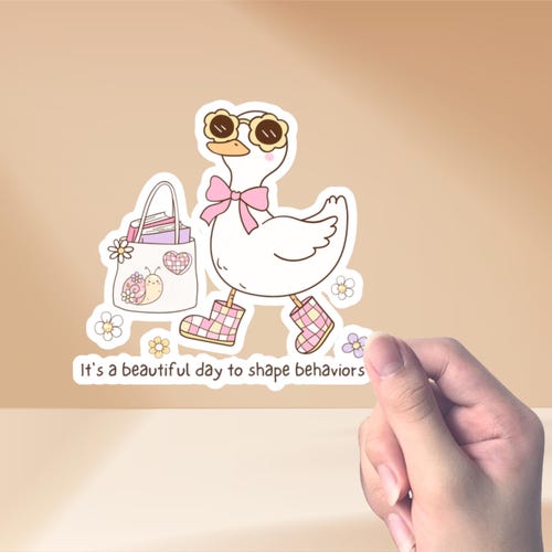 Dumme Gans ABA Sticker: Ein guter Tag, um das Verhalten zu gestalten BCBA RBT Geschenk