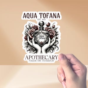 Aqua Tofana Apothecary Womens Rights Sticker, Poison The Patriarchy, Funny Feminist Rights, Pro Choice Gift