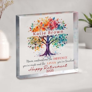 Never Underestimate the Difference You Made and the Lives You Touched, Personalized Retirement Gift, Appreciation, Employee, Acrylic Plaque