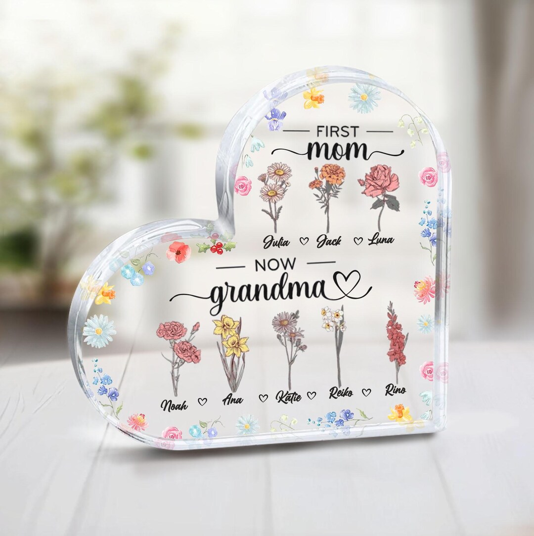 Personalized First Mom, Now Grandma Heart Acrylic Plaque, Birth Month ...