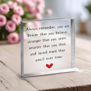 Custom Quote Sign, New Friend Gift, Motivational Quotes, Custom Text Quote Sign, Mindfulness Gift, Brainy Quote, Custom Acrylic Plaque