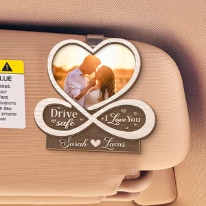 Drive Safe - Personalized Car Visor Clip, Photo Sun Visor Clip, Couple Gifts, Anniversary Gift For Boyfriend, Gift For Husband, Gift For Him