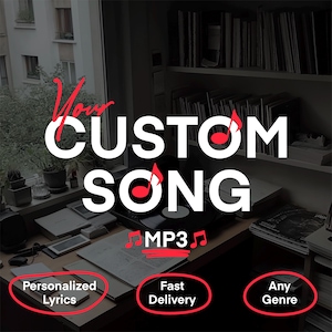 Gift Custom Song | Personalized Song | Custom Music Gift | Create Song | Custom Lyrics | Birthday Song | Weeding Sing | Digital Music | MP3
