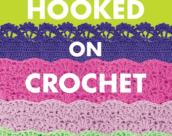 Hooked on Crochet Book, learn to crochet, crochet for beginners