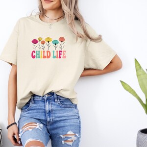Chemise spécialiste de la vie des enfants, T-shirt mignon de la vie des enfants, Vie des enfants, Cadeau pour le CCAG, Future Child Life, Child Life Student, Child Life Month