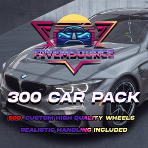 GTA V: 300 Car Pack / FiveM Ready / 500 ruote personalizzate incluse / Pacchetto drag & drop di alta qualità / GTARP
