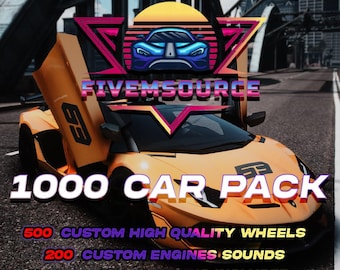 GTA V: 1,000 Car Pack | FiveM Ready | 500 Custom Wheels Included | 200 Custom Engine Sounds Included | High Quality | 100 BONUS VEHICLES