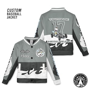 May include: A custom baseball jacket in gray, black, and white, featuring a cartoon character racing car design. The front has a checkered flag and 150cc text. The back displays a race car and the text "YOURNAME" and "HERE WE GO".