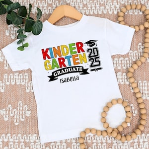 Custom Kindergarten Graduation Shirt, Cute Kindergarten Grad Shirt, Last Day of School Shirt, Kid Graduation Shirt, Personalized Grad Outfit