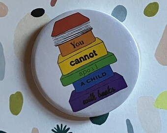 You can’t spoil a child with books - two badge set