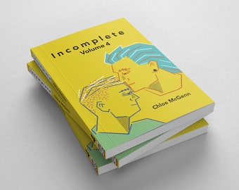 Incomplete volume 4 - a graphic novel about LGBT issues and disability - independent publisher