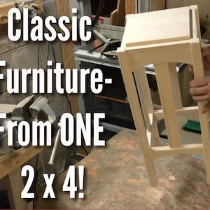 Classic Furniture from ONE 2 x 4! - The Plans
