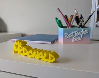 Personalized 3D Printed Desk Name Plate: Teacher Appreciation Gift