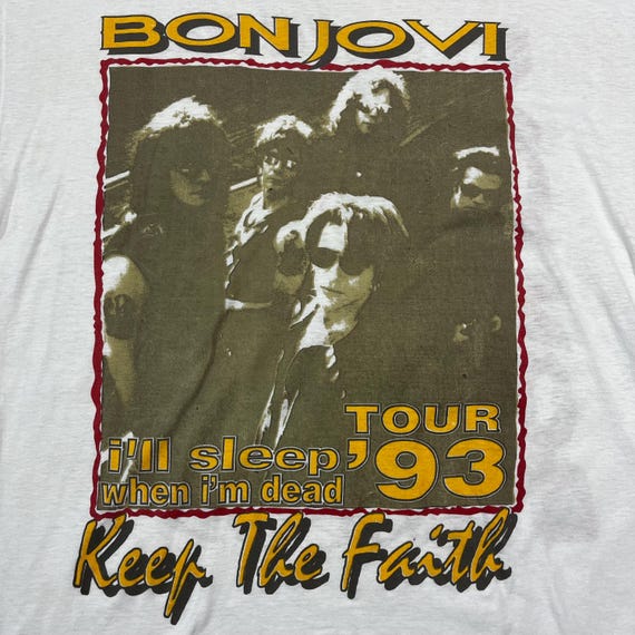 Vintage 1993 Bon Jovi Tour T-shirt Keep the Faith I'll Sleep Size