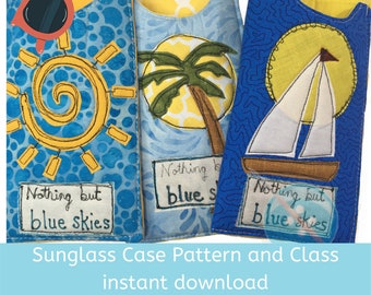 PDF-Muster für Sonnenbrillen-Etui für YouTube-Klasse, enthält alle drei Designs. "Nichts als blauer Himmel" PDF Printable Download,