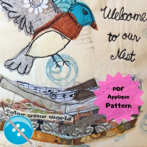 PDF Download of &quot;Welcome to Our Nest&quot; Appliqué Design, PDF Printable Download, Appliqués for Pillow,  YouTube Tutorial Available