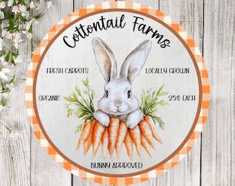 Cottontail Farms Carrot Wreath Sign, Easter Sign Png, Round Easter Doorhanger, Bunny Sign for Sublimation, Instant Download PNG