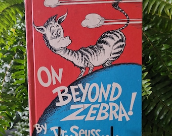 Delisted Dr. Seuss/On Beyond Zebra/Discontinued Title/Vintage Dr. Seuss/Book Club Edition/Hard-to-Find/Vintage Copy/USA