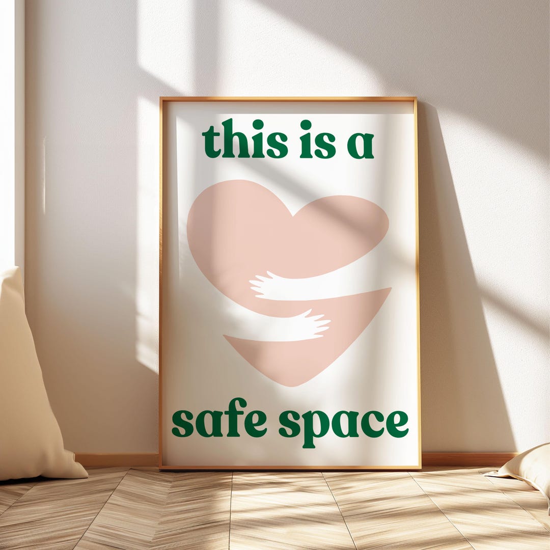 Safe Space Poster, Mental Health Art, Therapy Office Decor - Etsy