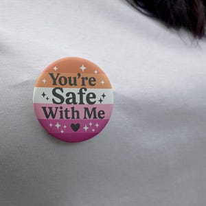 Lesbian Pride Flag Button: LGBTQ+ Ally Pin - Safe Space Badge