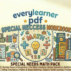 May include: A colorful educational workbook titled "SPECIAL NEEDS WORKBOOK" with the text "everylearner pdf". The image features math-related illustrations, including numbers, shapes, and a lightbulb. The workbook is designed for Grade Pre-K-2 students.