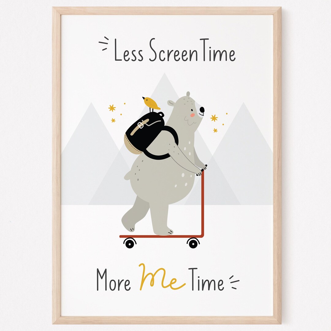 Less Screen Time Bear Poster: Kids Room Decor (printable PDF) - Etsy