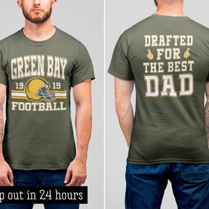 Green Bay Football Dad Shirt Front Back