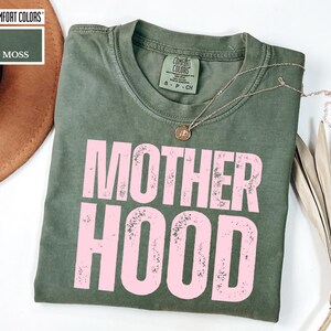 Moss Comfort Colors Motherhood Shirt