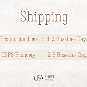Shipping İnformation:
Production Time: 1-2 Bussines Day
USPS Economy: 2-6 Bussines Day