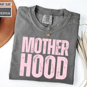 Pepper Comfort Colors Motherhood Shirt