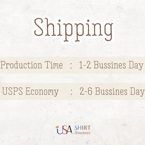 Shipping İnformation:
Production Time: 1-2 Bussines Day
USPS Economy: 2-6 Bussines Day