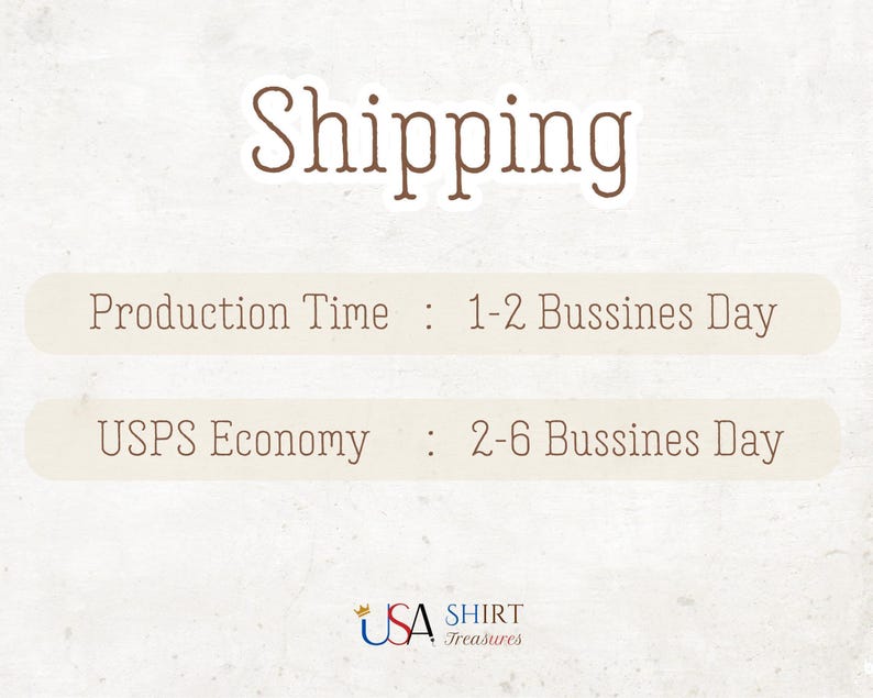 Shipping İnformation:
Production Time: 1-2 Bussines Day
USPS Economy: 2-6 Bussines Day